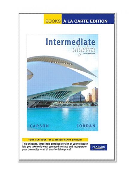 Intermediate Algebra, Books a la Carte Edition (3rd Edition)