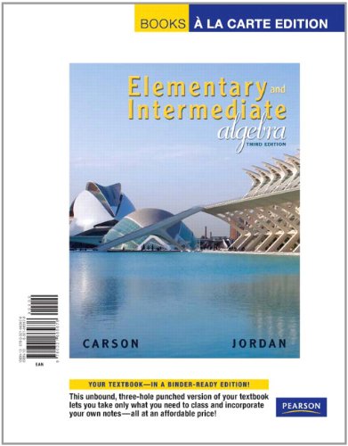 Elementary and Intermediate Algebra, Books a la Carte Edition (3rd Edition)