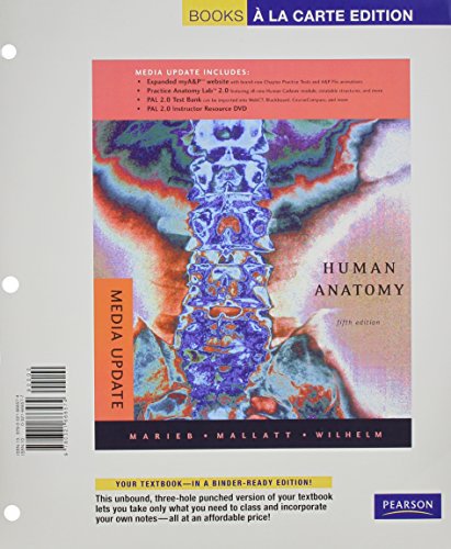 Books a la Carte for Human Anatomy, Media Update (5th Edition)