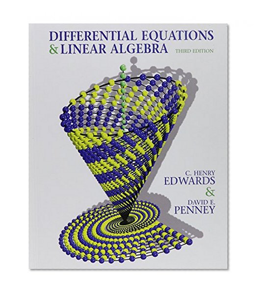 Differential Equations and Linear Algebra and Student Solutions Manual (3rd Edition)