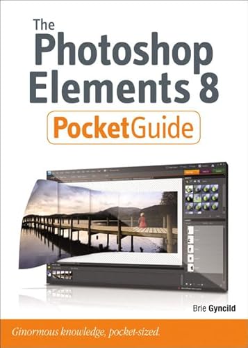 The Photoshop Elements 8 Pocket Guide