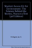 Student Access Kit for Environment: The Science Behind the Stories, Pearson eText (3rd Edition)