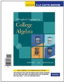 Graphical Approach to College Algebra, A, Books a la Carte Edition (5th Edition)