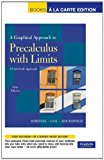 A Graphical Approach to Precalculus with Limits: A Unit Circle Approach, Books a la Carte Edition (5th Edition)