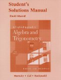 Student Solutions Manual for A Graphical Approach to Algebra and Trigonometry