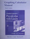 Graphing Calculator Manual for A Graphical Approach to Precalculus with Limits: A Unit Circle Approach, A