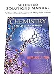 Selected Solutions Manual for Chemistry: A Molecular Approach
