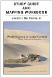 Study Guide and Mapping Workbook for World Regions in Global Context: People, Places, and Environments