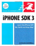 iPhone SDK 3: Visual QuickStart Guide