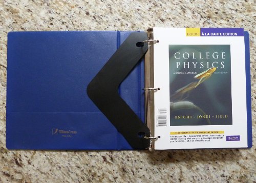 College Physics: A Strategic Approach, Books a La Carte Edition