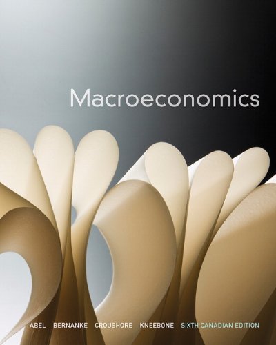 Macroeconomics, Sixth Canadian Edition (6th Edition)