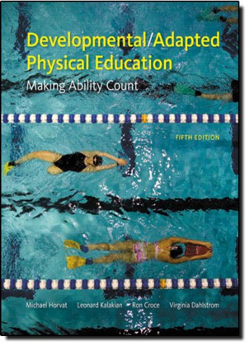 Developmental/Adapted Physical Education: Making Ability Count (5th Edition)