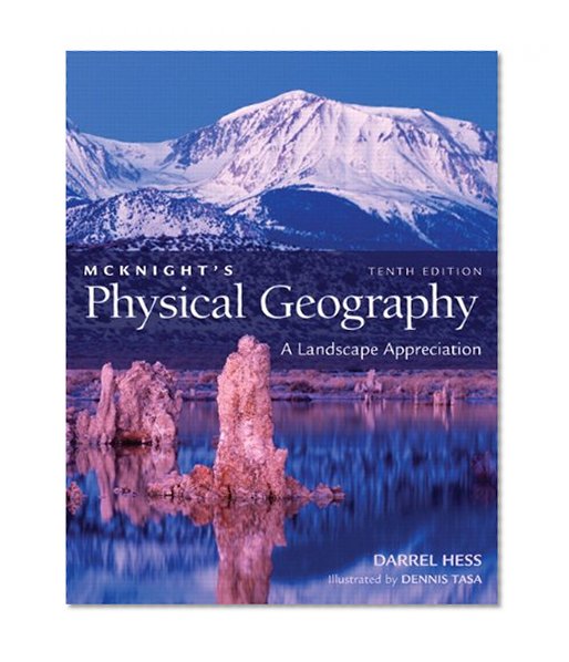 Physical Geography Laboratory Manual (10th Edition) (Pysical Geography)
