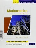 Mathematics with Applications, A La Carte with MML/MSL Student Access Kit (adhoc for valuepacks) (10th Edition)