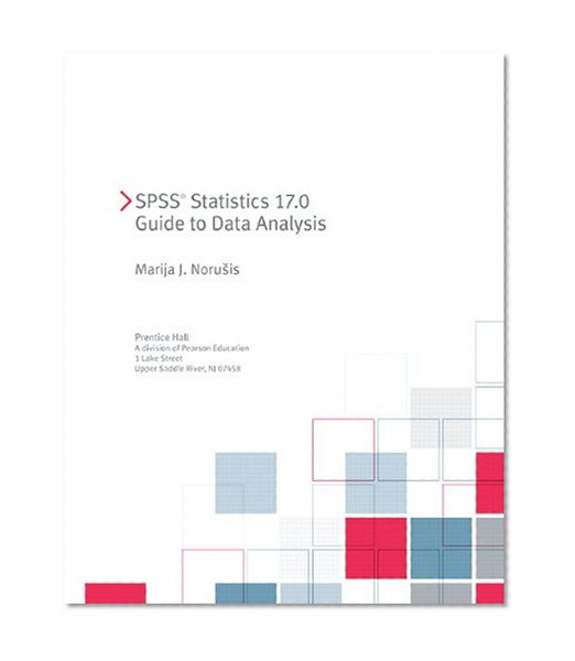 PASW Statistics 18 Guide to Data Analysis