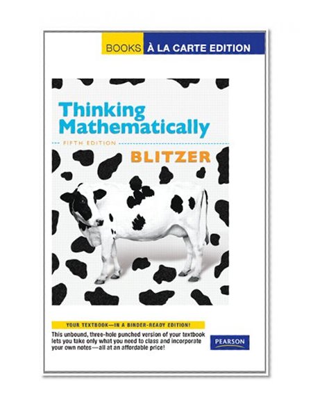 Thinking Mathematically, Books a la Carte Edition (5th Edition)