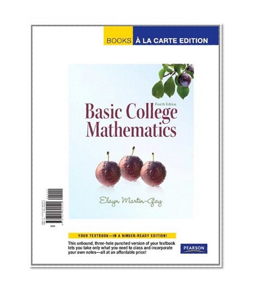 Basic College Mathematics, Books a la Carte Edition (4th Edition)
