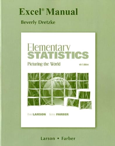Excel Manual for Elementary Statistics: Picturing the World