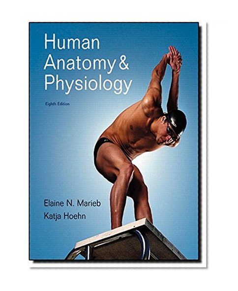 Human Anatomy & Physiology Plus MasteringA&P with eText -- Access Card Package (8th Edition)