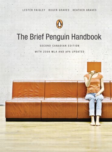 The Brief Penguin Handbook, Second Canadian Edition, with MyCanadianCompLab (2nd Edition)