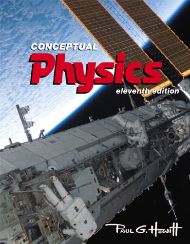 Conceptual Physics, Books a la Carte Edition (11th Edition)