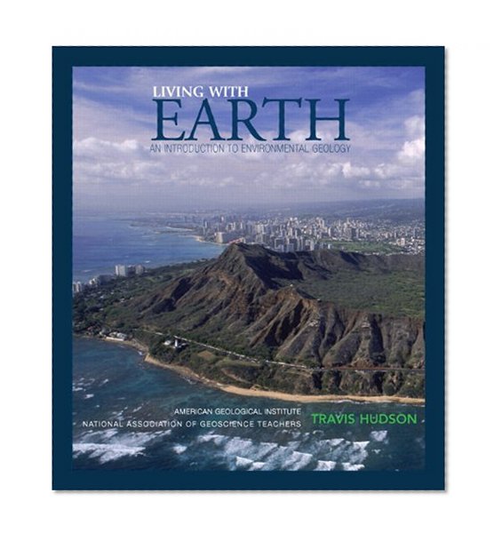 Books a la Carte for Living with Earth: An Introduction to Environmental Geology