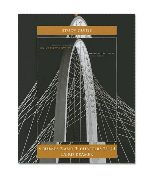 Book Cover Student Study Guide for University Physics Volumes 2 and 3 (Chs.21-44)