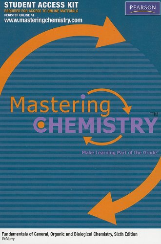 MasteringChemistry Student Access Kit for Fundamentals of General, organic and Biological Chemistry (MasteringChemistry (Access Codes))