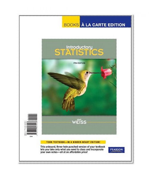 Introductory Statistics, Books a la Carte Edition (9th Edition)