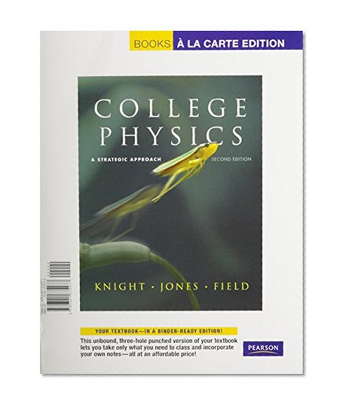 College Physics: A Strategic Approach, Books a la Carte Plus MasteringPhysics (2nd Edition)