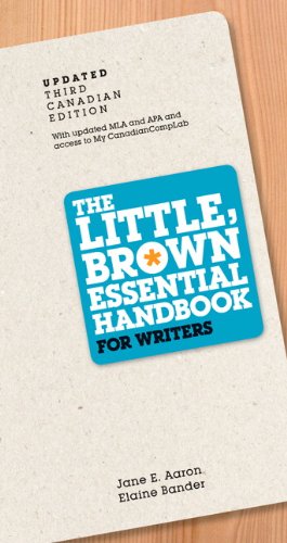 The Little Brown Essential Handbook for Writers, Updated Third Canadian Edition with MyCanadianCompLab