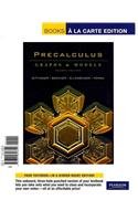 Precalculus: Graphs and Models (Recover), Books a la Carte Plus Graphing Calculator Manual and MyMathLab/MyStatLab Student Access Kit (4th Edition)