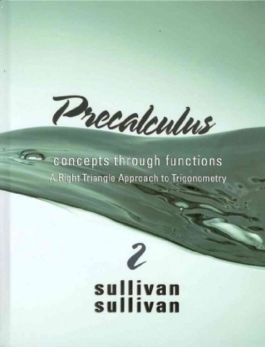 Precalculus: Concepts Through Functions, A Right Triangle Approach to Trigonometry with MML/MSL Student Access Code Card (2nd Edition)