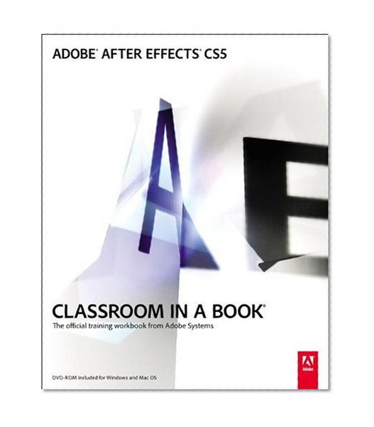 Adobe After Effects CS5 Classroom in a Book