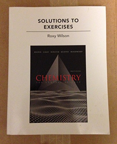 Book Cover Solutions to Exercises for Chemistry: The Central Science