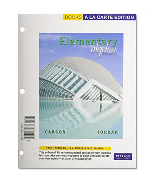 Elementary Algebra, A La Carte Text with MML/MSL Student Access Kit (adhoc for valuepacks) (3rd Edition)