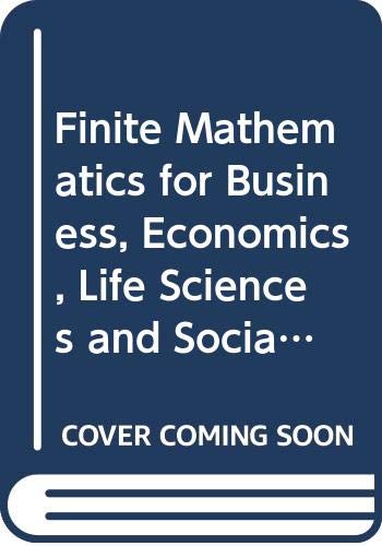 Finite Mathematics for Business, Economics, Life Sciences and Social Sciences, a la Carte with MML/Msl Student Access Kit (Adhoc for Valuepacks)