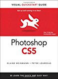 Photoshop CS5 for Windows and Macintosh: Visual QuickStart Guide