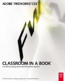 Adobe Fireworks CS5 Classroom in a Book