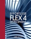 Effortless Flex 4 Development