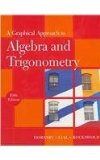 A Graphical Approach to Algebra and Trigonometry plus MyMathLab -- Access Card Package (5th Edition)
