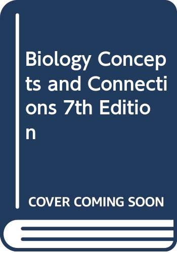 Biology Concepts and Connections 7th Edition