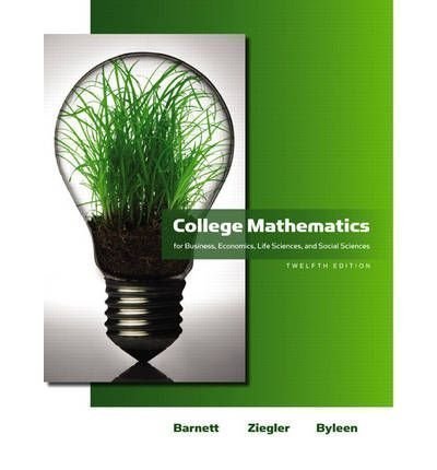 College Mathematics for Business, Economics, Life Sciences & Social Sciences plus MyMathLab/MyStatLab Student Access Code Card (12th Edition)