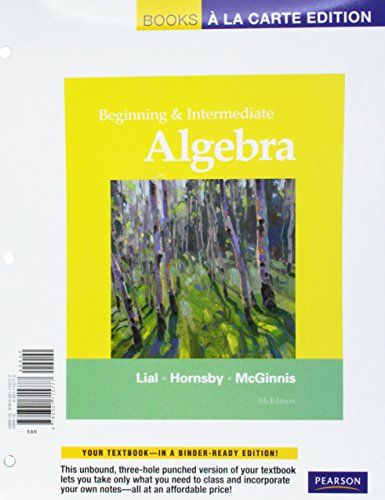 Beginning and Intermediate Algebra, Books a la Carte Edition (5th Edition)