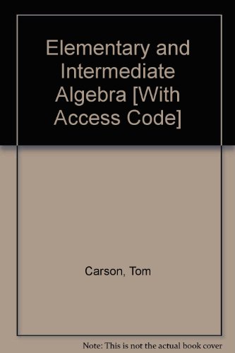 Elementary and Intermediate Algebra with MathXL (24-month access) (3rd Edition)