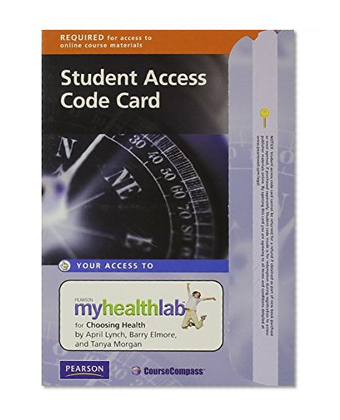 MyHealthLab without Pearson eText -- Standalone Access Card -- for Choosing Health
