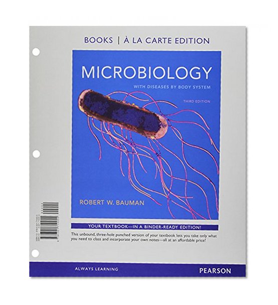 Microbiology with Diseases by Body System, Books a la Carte Plus MasteringMicrobiology (3rd Edition)