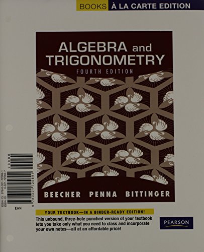 Algebra and Trigonometry, Books a la Carte Edition (4th Edition)