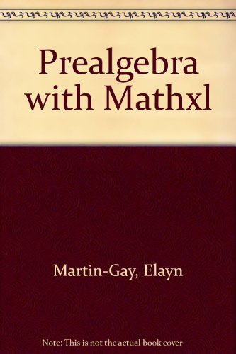 Prealgebra with MathXL (6th Edition)