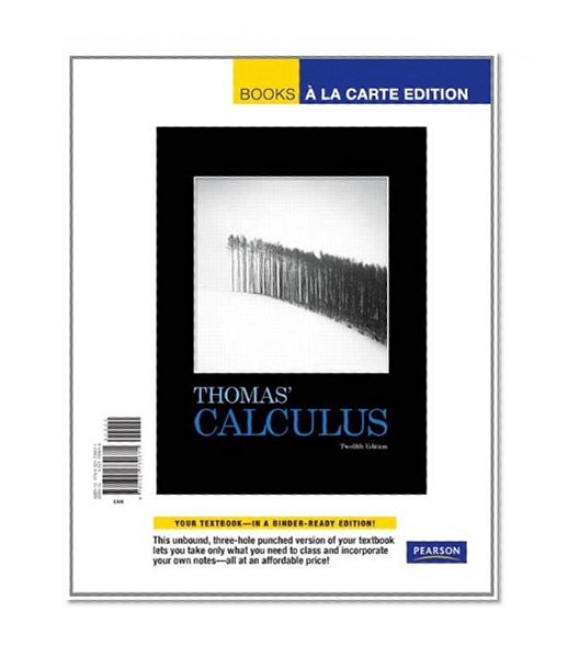 Thomas' Calculus, Books a la Carte Edition (12th Edition)